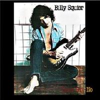 Billy_Squier_-_Don't_Say_No