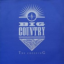 Big_Country_-_The_Crossing